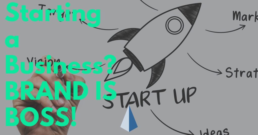 starting a business | branding and development